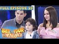 Full Episode 19 | Bet On Your Baby - Jul 15, 2017