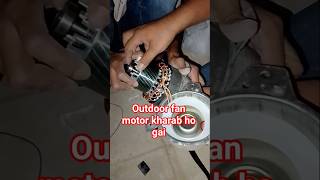 split ac outdoor fan not working