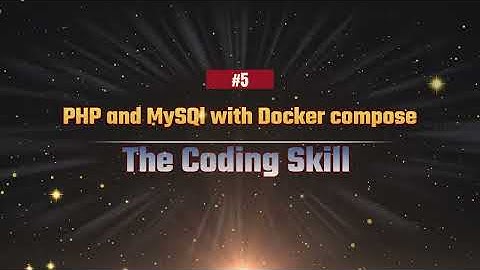 ការបង្កើត PHP and MySQL with Docker Compose @noeurnkrol