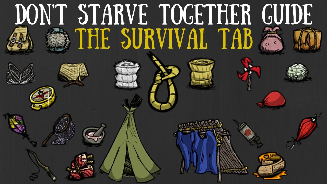 Don'T Starve Together Guide: The Survival Tab