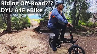 Riding a DYU A1F PRO eBike OffRoad - Stupid or Crazy Fun? by Doing Things Dan's Way 199 views 1 month ago 6 minutes, 17 seconds