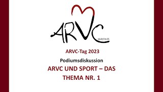 ARVC und Sport - das Thema Nr.1 (Podiumsdiskussion vom ARVC-Tag am 17.06.2023)