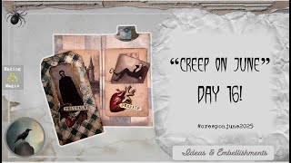 🕷️ “Creep On June”! DAY 16! 🕷️ #creeponjune2025