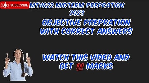 MTH622 midterm preparation 2023||mcqs with correct answers||maths with Iqra hafsa