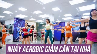 NHẢY AEROBIC GIẢM CÂN TẠI NHÀ | BẢO NGỌC AEROBIC