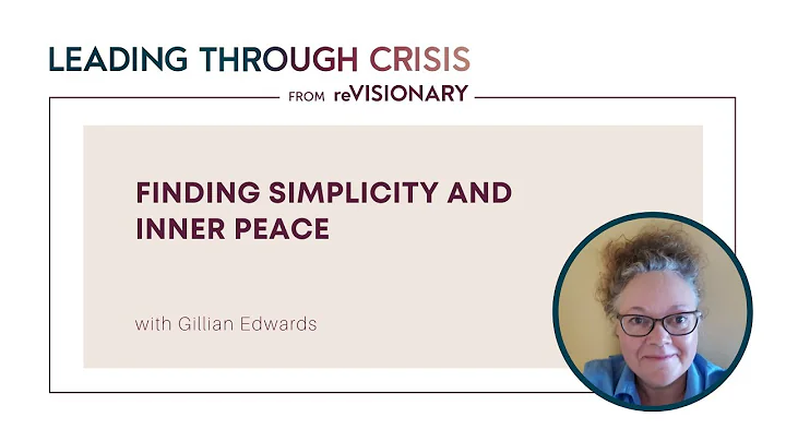 Finding Simplicity and Inner Peace with Gillian Ed...