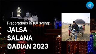 Jalsa Salana Qadian 2023: Preparations in Full Swing