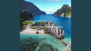 Scintillating Moods for Relaxing with Family