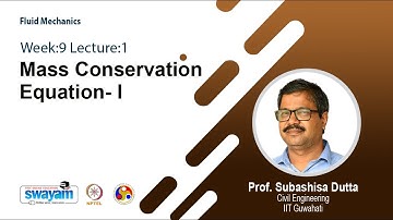 Lec 24: Mass Conservation Equation- I