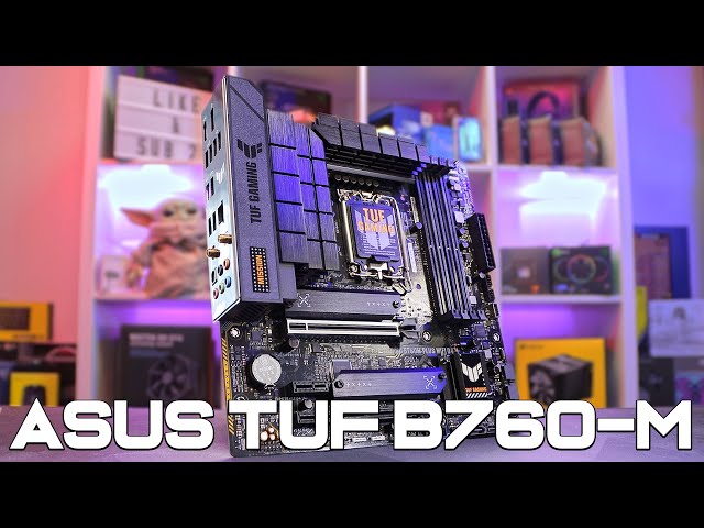 Asus TUF Gaming B760 Plus Wifi DDR5 Unboxing 