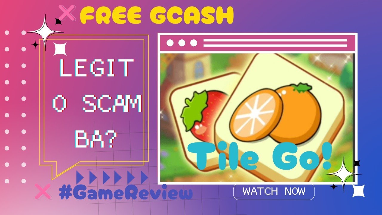 FREE GCASH Legit ba o Scam si Tile Go!? || Legit || Scam || Tile Go! || GameReview