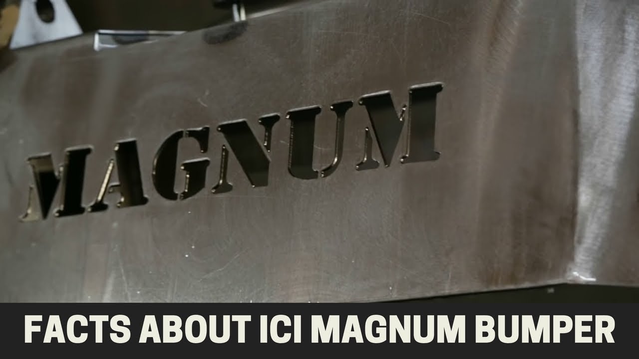 ICI Magnum Bumper Facts - BumperOnly.com