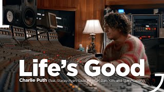 Charlie Puth x LG - Life’s Good (feat. Stacey Ryan, Sade Whittier, Dani Kim, and Stacy Capers)