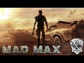 Mad Max. Дикие приключения. Часть 7ая. Чистим карту, беседуем