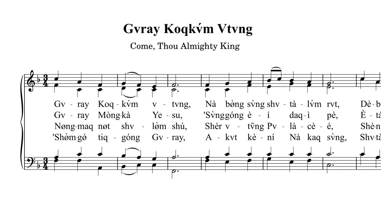 Gvray Koqkv́m Vtvng | Come, Thou Almighty King