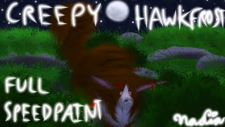 CREEPY HAWKFROST | FULL SPEEDPAINT