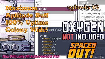 Oxygen Not Included Max Difficulty All Achievements Run - OP Buff 100% Colony Wide! - EP26