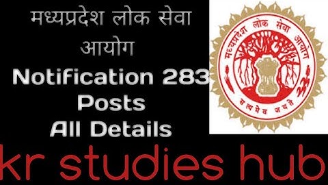 MPPSC Notification For 283 Posts II ALL DETAILS II KR STUDIES HUB