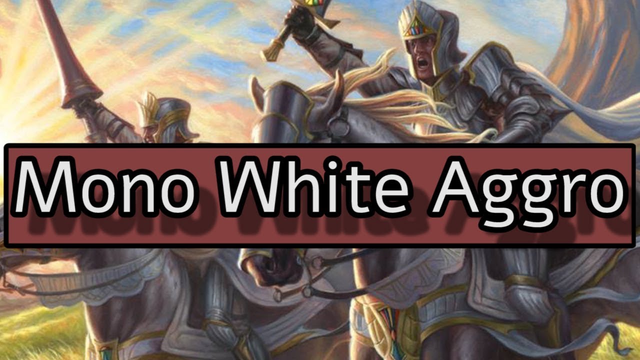 Deck list # 8 - Mono Blanc Aggro [Standard]