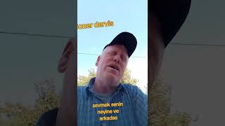 Soner Derviş Sevmek Senin Neyine Ve Arkadas