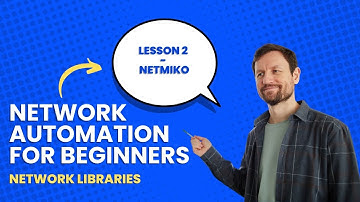 Network Automation for Beginners - Lesson 11 - Python Netmiko Library