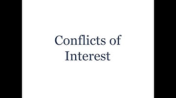 What is a Conflict of Interest?