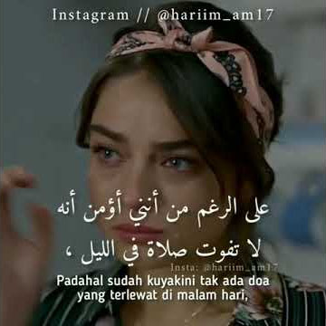 Story wa/ig muslimah cantik sedih lagu arab sedih