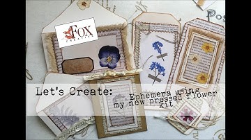 Lets Create: Ephemera Using my Pressed Flower Digis