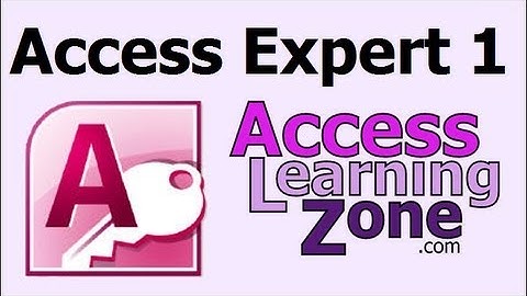 Access 2010 Expert Level 1 Introduction