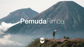 Pemuda Rimba - Pemuda Pengembara Kelompok Musik Wanadri