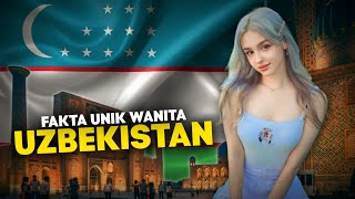 Uzbekistan, Negara Dengan Etnis Wanita Paling Cantik