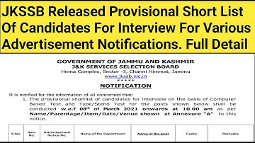 JKSSB Released Provisional Short List Of Candidates For Interview For Various Adv. Notification No.s