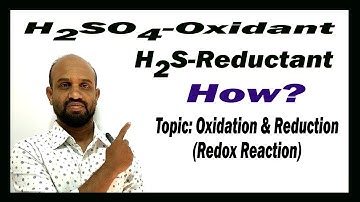 Lesson 20: H₂SO₄-Oxidant, H₂S-Reductant | Topic: Redox Reaction | Quantitative Chemistry