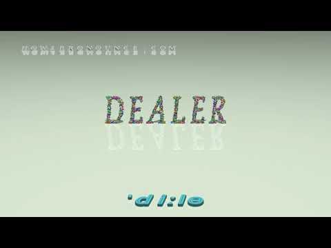 Dealer Example Sentence