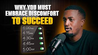 Why You Must Embrace Discomfort To Succeed