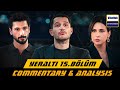 Yeralti 15 Bölüm Commentary Analysis VibeHub Entertainment 