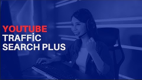 Youtube Traffic Search Plus (Ultra Seo) - 4k Views New Version - Youtube Traffic Bot