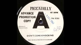 The Dedicated Men's Jugband   Don't Come Knocking   Picadilly 7N 35283 1965