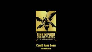 Could Have Been (Instrumental) - Linkin Park