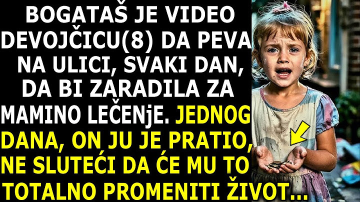 MILIONER VIDEO DEVOJČICU KAKO PEVA NA ULICI DA BI IZDRŽAVALA BOLESNU MAJKU. KAD JE MILIONER KRENUO..