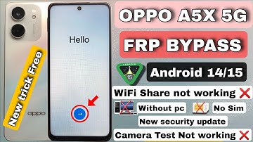 #Oppo A5X 5G FRP bypass android 14/15 share not working || Oppo A5X google account bypass New trick🔥