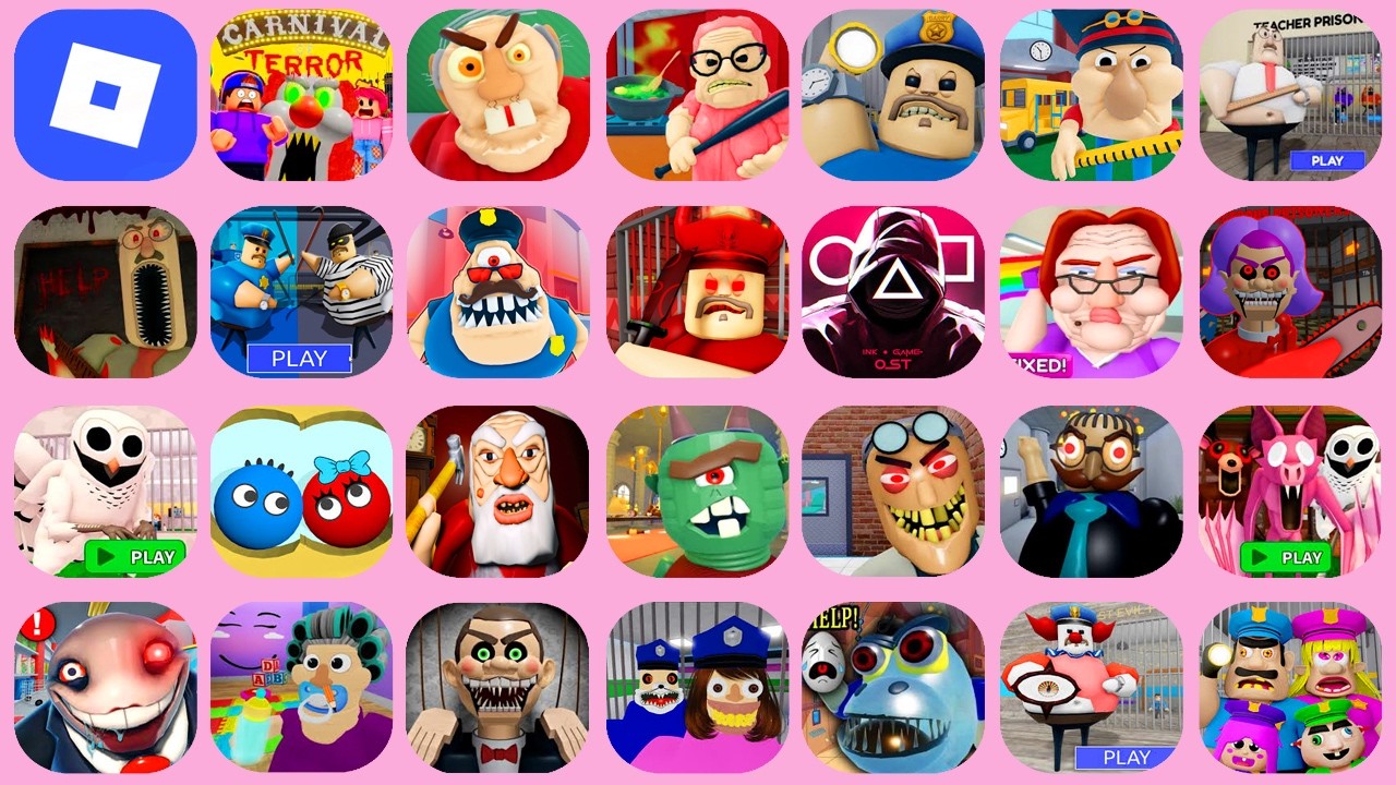 ROBLOX:BARRA'S GRANNY HOUSE,EVIL GRANDPA,BARRY'S PRISON,POLICE FAMILY,POCOYO'S PRISON,MISS ANI-TRON.