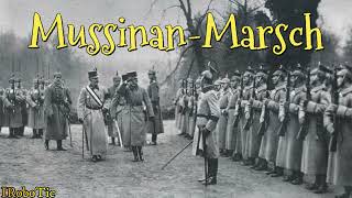 »Mussinan-Marsch« • Deutscher Militärmarsch