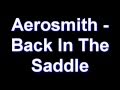 Aerosmith - Back In The Saddle