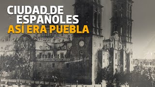 Una ciudad para españoles, así fue la fundación de #Puebla, el 16 de abril de 1531