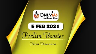 5 February, 2021 Prelim Booster News Discussion