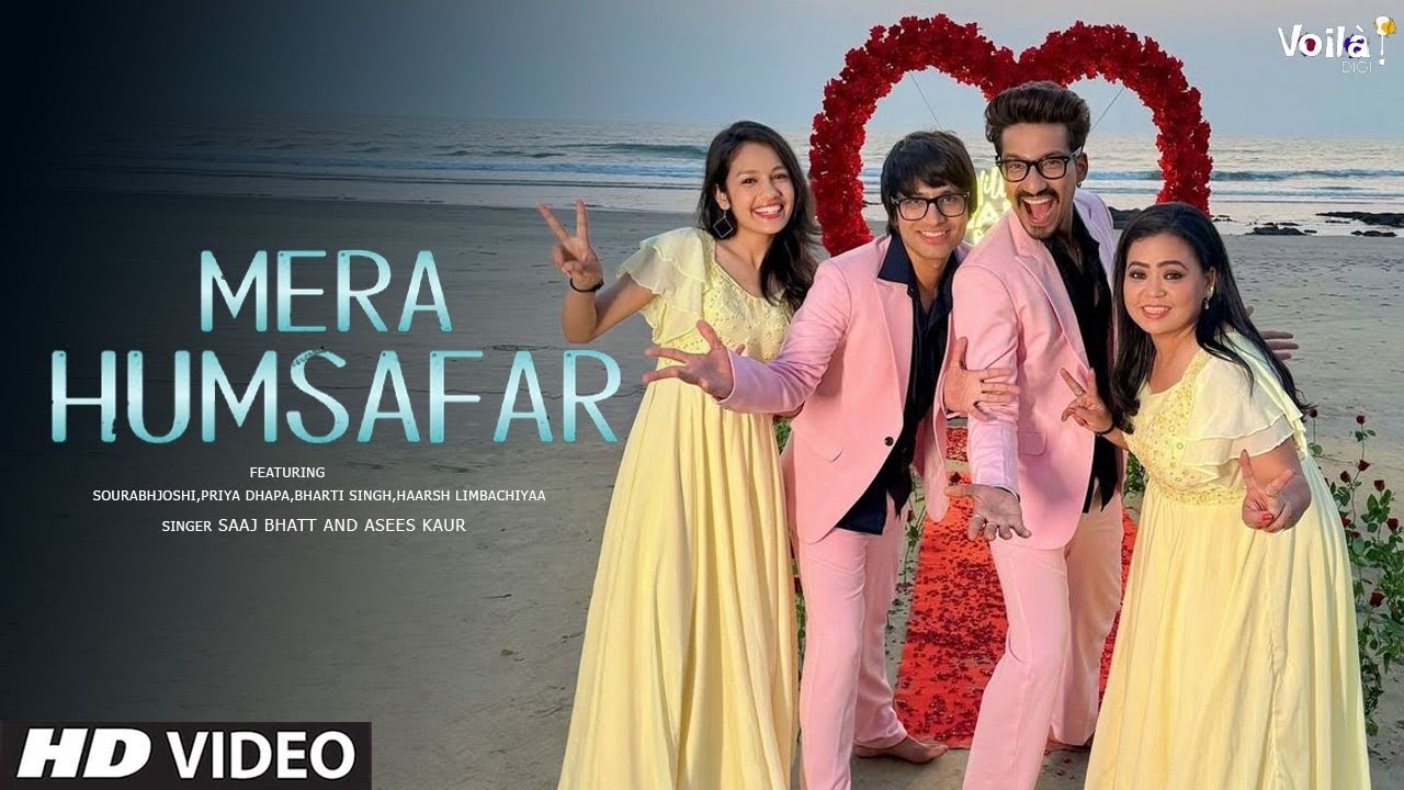 Mera Humsafar Sourav Joshi And Priya Dhapa New Song Bharti Singh And mera-humsafar-sourav-joshi-and-priya-dhapa-new-song-bharti-singh-and