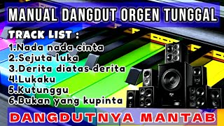 MANUAL DANGDUT ORGEN TUNGGAL BASS EMPUK