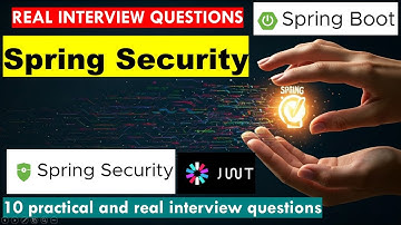 Top Spring Security Interview Questions & Answers | Spring Boot | Authentication Authorization Role