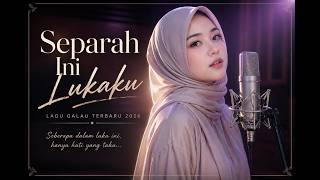 Separah Ini Lukaku – Lagu Galau Terbaru 2026 | Pop Indonesia